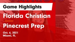 Florida Christian  vs Pinecrest Prep Game Highlights - Oct. 6, 2021
