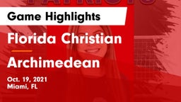 Florida Christian  vs Archimedean Game Highlights - Oct. 19, 2021