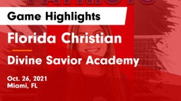 Florida Christian  vs Divine Savior Academy Game Highlights - Oct. 26, 2021