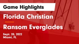 Florida Christian  vs Ransom Everglades  Game Highlights - Sept. 20, 2022