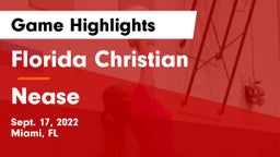 Florida Christian  vs Nease Game Highlights - Sept. 17, 2022
