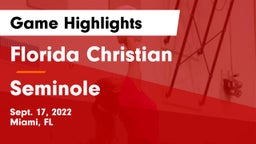Florida Christian  vs Seminole Game Highlights - Sept. 17, 2022