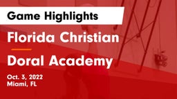 Florida Christian  vs Doral Academy  Game Highlights - Oct. 3, 2022