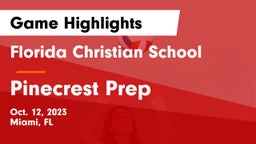Florida Christian School vs Pinecrest Prep Game Highlights - Oct. 12, 2023