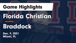 Florida Christian  vs Braddock  Game Highlights - Dec. 9, 2021