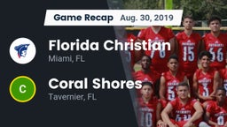 Recap: Florida Christian  vs. Coral Shores  2019