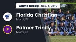 Recap: Florida Christian  vs. Palmer Trinity  2019