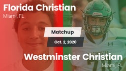 Matchup: Florida Christian vs. Westminster Christian  2020