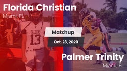 Matchup: Florida Christian vs. Palmer Trinity  2020
