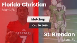 Matchup: Florida Christian vs. St. Brendan  2020
