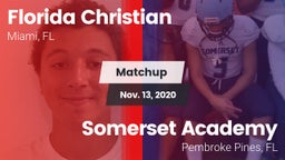 Matchup: Florida Christian vs. Somerset Academy  2020