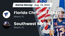 Recap: Florida Christian School vs. Southwest Miami  2023