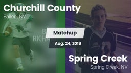 Matchup: Churchill County vs. Spring Creek  2018