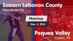 Matchup: Eastern Lebanon Coun vs. Pequea Valley  2016