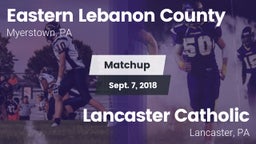 Matchup: Eastern Lebanon Coun vs. Lancaster Catholic  2018