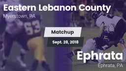 Matchup: Eastern Lebanon Coun vs. Ephrata  2018