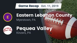 Recap: Eastern Lebanon County  vs. Pequea Valley  2019