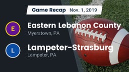 Recap: Eastern Lebanon County  vs. Lampeter-Strasburg  2019