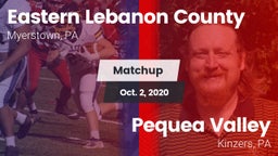 Matchup: Eastern Lebanon Coun vs. Pequea Valley  2020