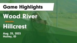 Wood River  vs Hillcrest  Game Highlights - Aug. 25, 2023