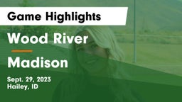 Wood River  vs Madison Game Highlights - Sept. 29, 2023