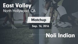 Matchup: East Valley vs. Noli Indian 2016