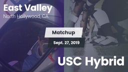 Matchup: East Valley vs. USC Hybrid 2019