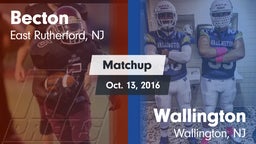 Matchup: Becton vs. Wallington  2016