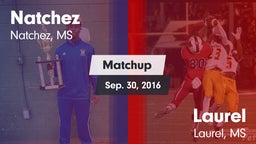 Matchup: Natchez vs. Laurel  2016
