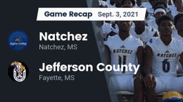 Recap: Natchez  vs. Jefferson County  2021