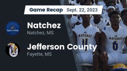Recap: Natchez  vs. Jefferson County  2023