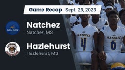 Recap: Natchez  vs. Hazlehurst  2023