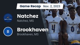 Recap: Natchez  vs. Brookhaven  2023