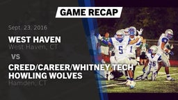 Recap: West Haven  vs. Creed/Career/Whitney Tech Howling Wolves 2016