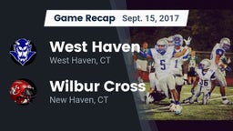 Recap: West Haven  vs. Wilbur Cross  2017