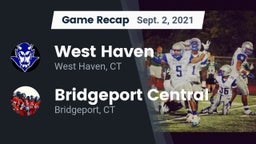 Recap: West Haven  vs. Bridgeport Central  2021