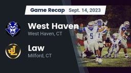 Recap: West Haven  vs. Law  2023
