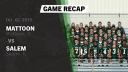 Recap: Mattoon  vs. Salem  2015