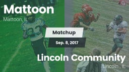 Matchup: Mattoon vs. Lincoln Community  2017