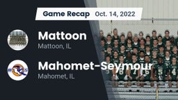 Recap: Mattoon  vs. Mahomet-Seymour  2022