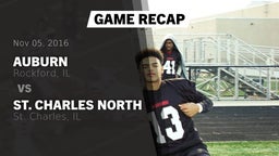 Recap: Auburn  vs. St. Charles North  2016