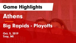 Athens  vs Big Rapids - Playoffs Game Highlights - Oct. 5, 2019