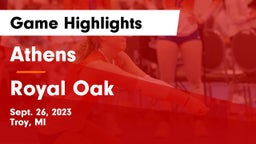 Athens  vs Royal Oak  Game Highlights - Sept. 26, 2023