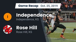 Recap: Independence  vs. Rose Hill  2019