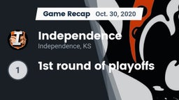 Recap: Independence  vs. 1st round of playoffs 2020