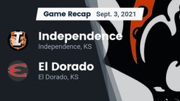Recap: Independence  vs. El Dorado  2021