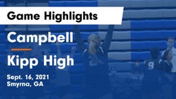 Campbell  vs Kipp High Game Highlights - Sept. 16, 2021