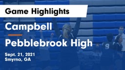 Campbell  vs Pebblebrook High Game Highlights - Sept. 21, 2021