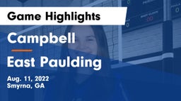 Campbell  vs East Paulding  Game Highlights - Aug. 11, 2022