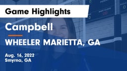 Campbell  vs WHEELER  MARIETTA, GA Game Highlights - Aug. 16, 2022